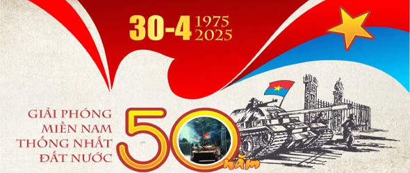 Chào mừng 50 năm giải phóng Miền Nam thống nhất Đất nước